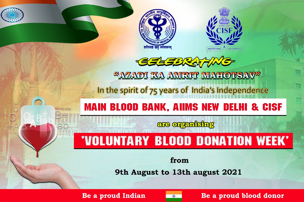 One week Blood Donation Camp from 9th August 2021 to 13th August 2021